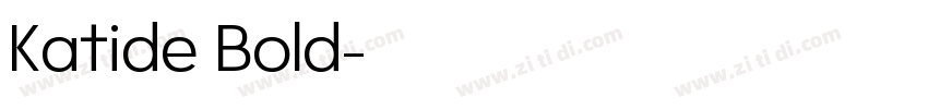 Katide Bold字体转换